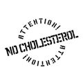 No Cholesterol rubber stamp