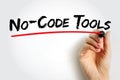 NO-CODE TOOLS handwritten and underlined, representing modern software and automation without programming Royalty Free Stock Photo