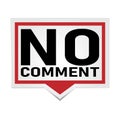 No comment red 3d square isolated speech bubble