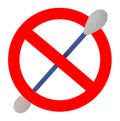 No cotton swab traffic sign