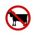 No cow. Prohibition sign. Meat forbidden sign. Vector illustration