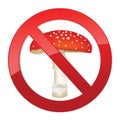 No dangerous toxin sign. Toadstool mushroom