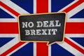 No Deal Brexit - withdrawal of the United Kingdom