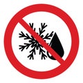 No defrost. Do not freeze. prohibited sign