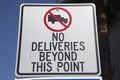 No Deliveries road sign, Ventura, California, USA
