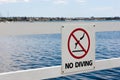 No Diving Signage in-front of Bay Waters