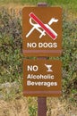No dogs allowed sign. No alcoholic beverages sign