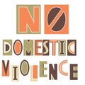 No domestic violence. Digital Collage