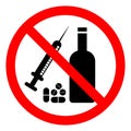 No Drugs Or Alcohol Symbol Sign, Vector Illustration, Isolate On White Background Label .EPS10