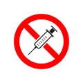 No drugs allowed red no sign. Isolated vector illustration. No syringe sign. Stop silhouette symbol. Medical drug icon. Syringe
