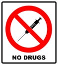 No drugs, prohibition sign of syringe, vector illustration isolated on white. No injection icon. Red warning prohibition Royalty Free Stock Photo
