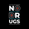 No drugs warning typography