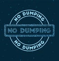 No dumping.