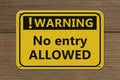 No Entry Allowed warning sign Royalty Free Stock Photo