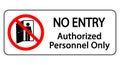 No entry, authorized personnel only. Ban sign with text. Royalty Free Stock Photo