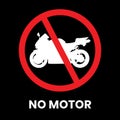 No Entry Motor Bikes Traffic Sign Sticker with text inscription on isolated background Royalty Free Stock Photo