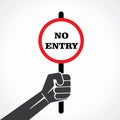 No entry placard hold in hand Royalty Free Stock Photo