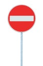 No Entry Sign, road traffic warning pole, isolated Royalty Free Stock Photo
