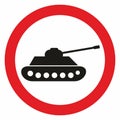 Tank vehicle at red circle frame, no war, symbol, vector illustration Royalty Free Stock Photo