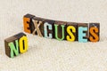 No excuses banned stop lies story answer excuse truth reason Royalty Free Stock Photo