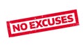 No Excuses rubber stamp