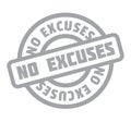 No Excuses rubber stamp