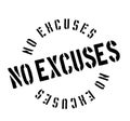 No Excuses rubber stamp