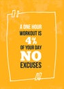 No Excuses Success quote. Workout poster. Sport banner design