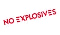 No Explosives rubber stamp