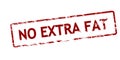 Stamp with text No extra fat Royalty Free Stock Photo