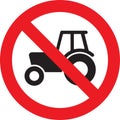 No farm tractor sign