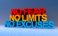 no fear no limits no excuses on blue