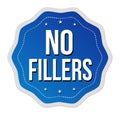 No fillers label or sticker