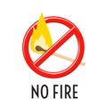 No fire sign. Forbidden open fire symbol