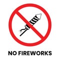 No Fireworks Sign Sticker with text inscription on isolated background