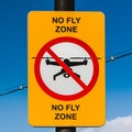 No fly zone sign. No drone zone sign the blue sky background.