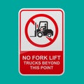 No fork lift trucks beyond this point sign Royalty Free Stock Photo