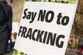 NO FRACKING sign at the Time To Act - Climate Change protest demonstration, London, UK. Royalty Free Stock Photo