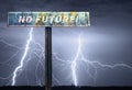 No future slogan on the road sign during storm Royalty Free Stock Photo