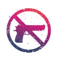 No guns sign with powerful pistol, no firearms