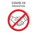 No handshake icon. Do Not Touch Sign. Coronovirus epidemic protective. Vector