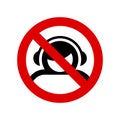 No headphones allowed. Prohibition sign. Forbidden round sign. Vector illustration