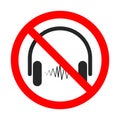 No headphones sign. Headphones is forbidden