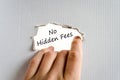 No hidden fees text concept Royalty Free Stock Photo