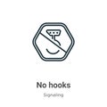 No hooks outline vector icon. Thin line black no hooks icon, flat vector simple element illustration from editable signaling