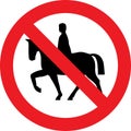 No horse riders on road sign