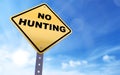 No hunting sign Royalty Free Stock Photo
