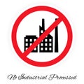 No industrial processed pictogram