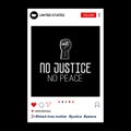 No Justice No Peace vector illustration. Black lives matter protest in USA