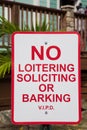 No Loitering Soliciting or Barking Royalty Free Stock Photo